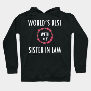 World's best sister-in-law sister in law shirts cute with flowers Hoodie